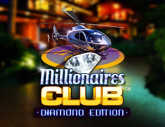 Millionaires Club Diamond Edition